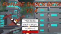 Future Shock (funcybear) screenshot, image №3360527 - RAWG