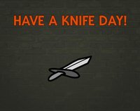 Have a Knife Day! screenshot, image №2379690 - RAWG