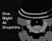 One Night at Grupinho screenshot, image №3187155 - RAWG