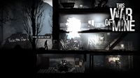 This War of Mine screenshot, image №69212 - RAWG