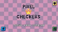 Pixel Checkers screenshot, image №3018113 - RAWG