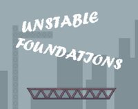 Unstable Foundations screenshot, image №3057636 - RAWG