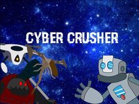 CyberCrusher screenshot, image №3649739 - RAWG