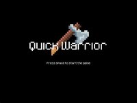 Quick Warrior screenshot, image №3275902 - RAWG