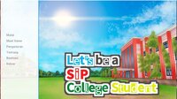 Let's Be A SIP College Student screenshot, image №2920890 - RAWG