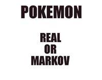 Pokemon: Real or Markov screenshot, image №2756601 - RAWG