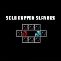Solo Button Slayers screenshot, image №2138482 - RAWG