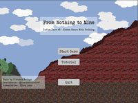 From Nothing To Mine screenshot, image №2201617 - RAWG