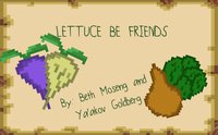 Lettuce Be Friends screenshot, image №2362315 - RAWG