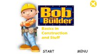 Bob the Builder's Basics in Construction and Stuff screenshot, image №3706956 - RAWG