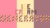 Ice Cream Generator (White Lotus PA) screenshot, image №1878467 - RAWG