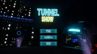 Tunnel Show screenshot, image №2118656 - RAWG