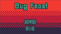 Bug Feast screenshot, image №3408142 - RAWG
