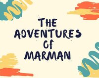 The Adventures of Marman screenshot, image №2741344 - RAWG