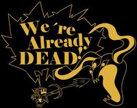 We're Already Dead screenshot, image №1320504 - RAWG