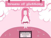 Dream of Gluttony screenshot, image №3247116 - RAWG