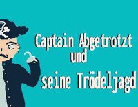 Captain Abgetrotz und seine Trödeljagd screenshot, image №3629530 - RAWG