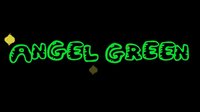 Angel Green (demo v.1) screenshot, image №3232072 - RAWG