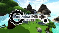 Mechanical Difficulties (Pre-Alpha) screenshot, image №1008225 - RAWG