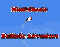 Mimi-Chan's Ballistic Adventure! screenshot, image №1907602 - RAWG