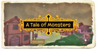 A Tale of Monsters screenshot, image №1752883 - RAWG