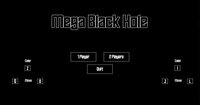 Mega Black Hole screenshot, image №3384257 - RAWG