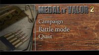 Medal Of Valor 2 screenshot, image №1478139 - RAWG