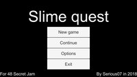 Slime quest (Serious07) screenshot, image №1120670 - RAWG
