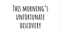 This Morning's Unfortunate Discovery screenshot, image №1098829 - RAWG