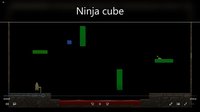 ninja cube screenshot, image №2266453 - RAWG