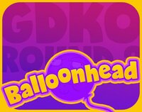 GDKO Round 2: Balloonhead screenshot, image №3217234 - RAWG