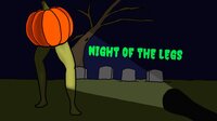 Night of the Legs screenshot, image №3635163 - RAWG