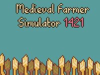 Medieval Farmer Simulator 1421 screenshot, image №2979369 - RAWG