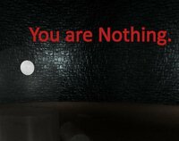 You are Nothing. screenshot, image №2716563 - RAWG