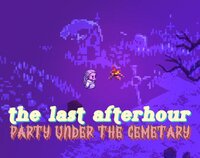 the last afterhour - party under the cemetery screenshot, image №3387453 - RAWG