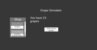 Grape Simulator screenshot, image №3613819 - RAWG