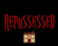 Repossessed screenshot, image №1312239 - RAWG