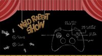 Wild Rabbit Show screenshot, image №1128414 - RAWG