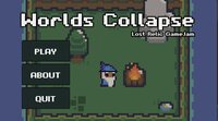 Worlds Collapse screenshot, image №3423799 - RAWG