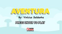 Aventura - Vinícius Saldanha screenshot, image №2186501 - RAWG
