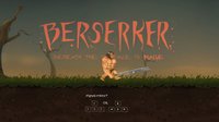 Berserker (itch) screenshot, image №1063811 - RAWG