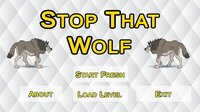 Stop That Wolf screenshot, image №3079090 - RAWG