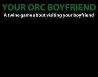 YOUR ORC BOYFRIEND screenshot, image №1791586 - RAWG