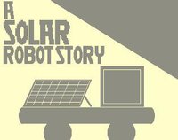 A Solar Robot Story screenshot, image №1121508 - RAWG