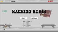 Hacking Robin screenshot, image №3316540 - RAWG
