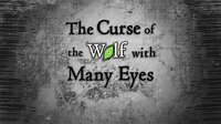 The Curse of the Wolf with Many Eyes screenshot, image №3212877 - RAWG