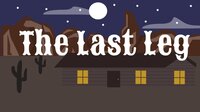 The Last Leg (gallantknight) screenshot, image №3185366 - RAWG