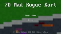 7D Mad Rogue Kart screenshot, image №3829792 - RAWG