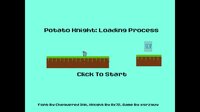 Potato Knight: Loading Process screenshot, image №3452415 - RAWG