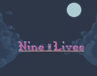 Nine Lives (itch) (ali3n, YYYY, that-sevvi) screenshot, image №3459973 - RAWG